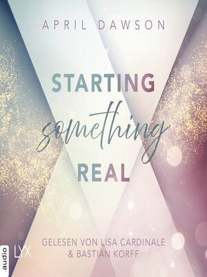 cover image of Starting Something Real--Starting Something, Teil 2
